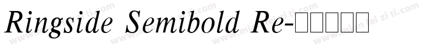 Ringside Semibold Re字体转换